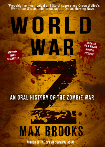 World War Z by Max Brooks (Broadway Books)